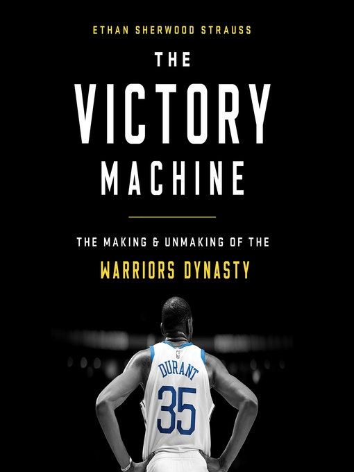 Title details for The Victory Machine by Ethan Sherwood Strauss - Available